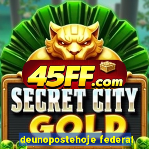 deunopostehoje federal